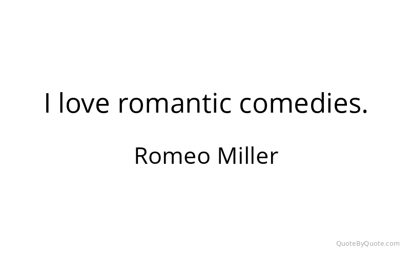 Preview image for this quote by Romeo Miller