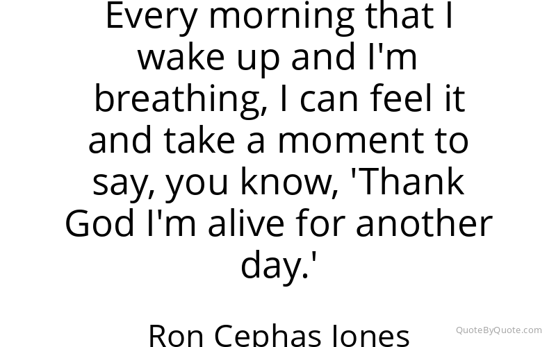 Preview image for this quote by Ron Cephas Jones
