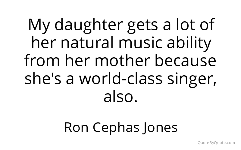 Preview image for this quote by Ron Cephas Jones