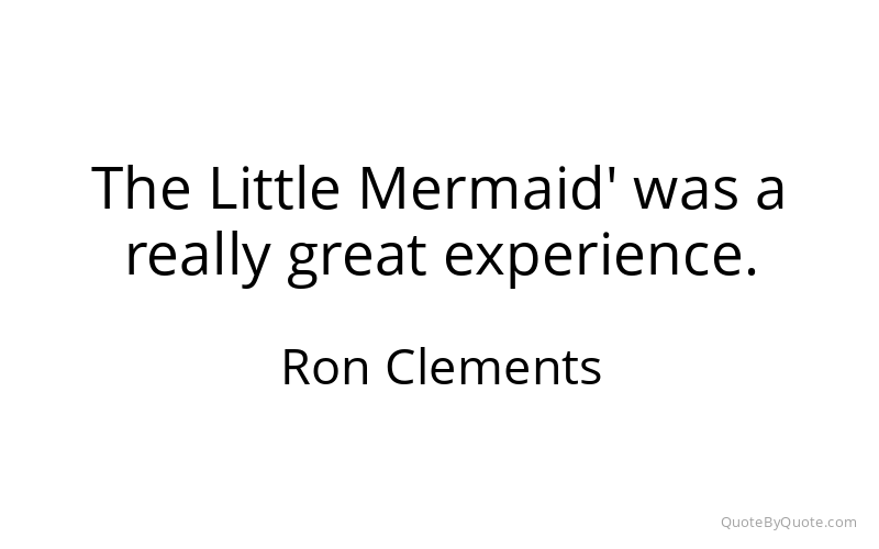 Preview image for this quote by Ron Clements