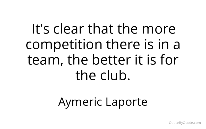 Preview image for this quote by Aymeric Laporte