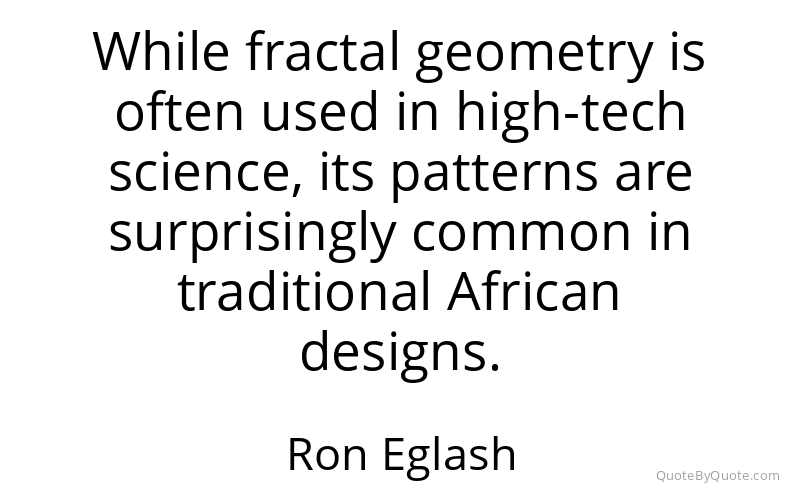 Preview image for this quote by Ron Eglash