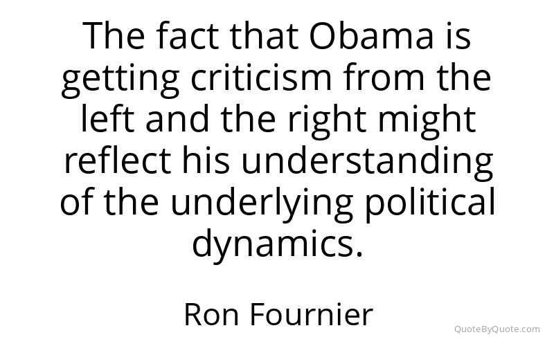 Preview image for this quote by Ron Fournier