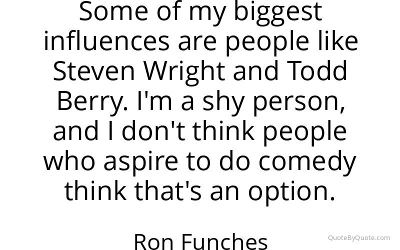 Preview image for this quote by Ron Funches