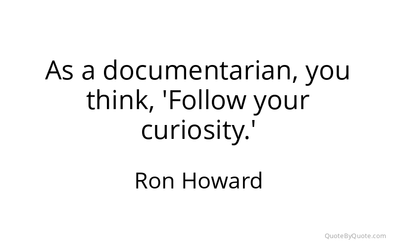 Preview image for this quote by Ron Howard