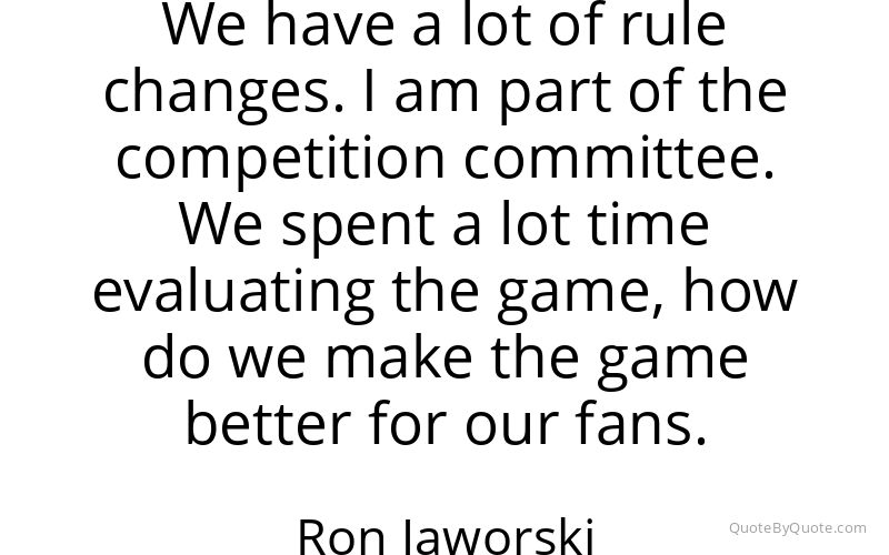 Preview image for this quote by Ron Jaworski