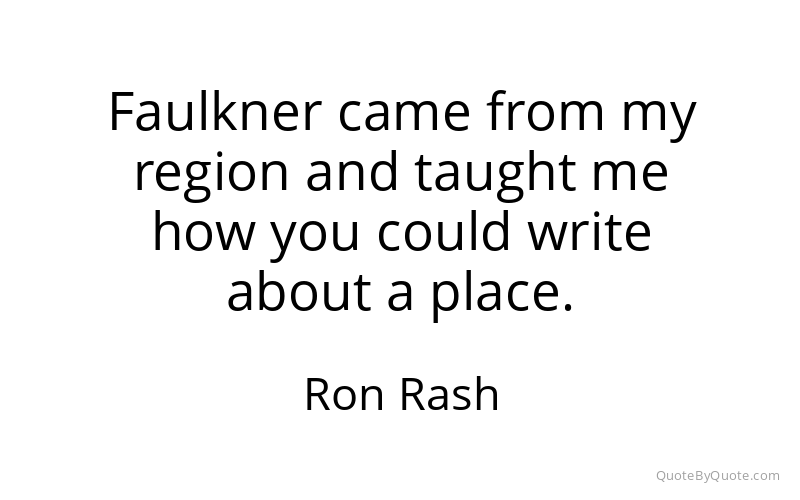 Preview image for this quote by Ron Rash