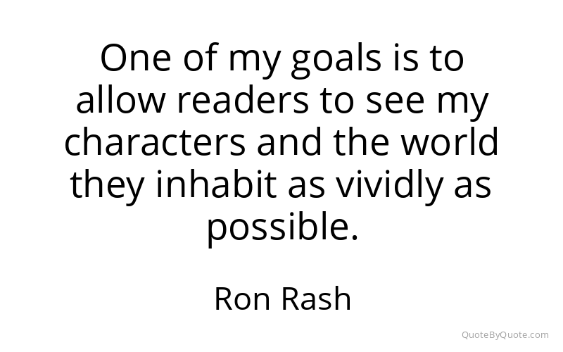 Preview image for this quote by Ron Rash