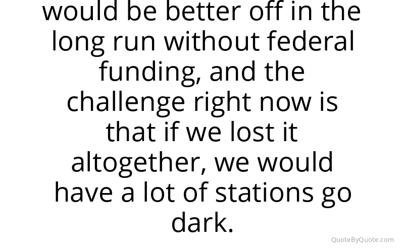 Preview image for this quote by Ron Schiller
