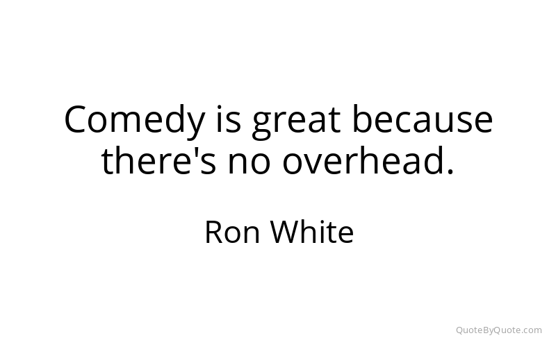 Preview image for this quote by Ron White