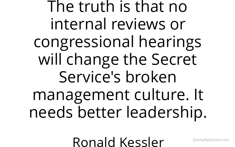 Preview image for this quote by Ronald Kessler