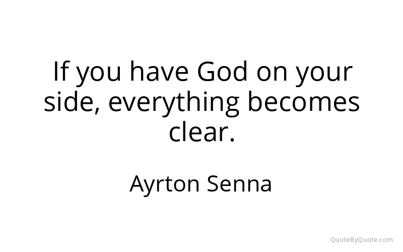 Preview image for this quote by Ayrton Senna