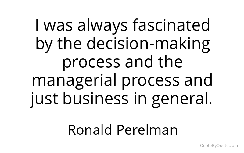 Preview image for this quote by Ronald Perelman