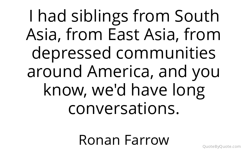 Preview image for this quote by Ronan Farrow