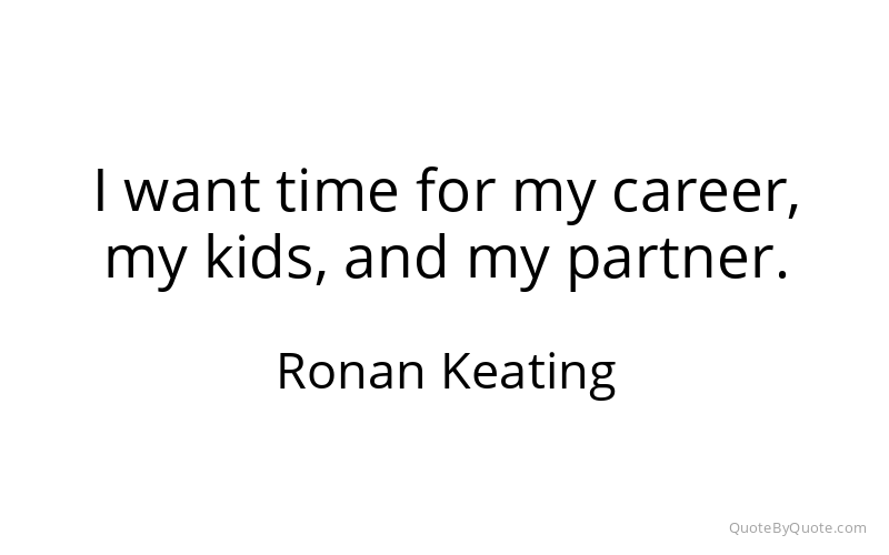 Preview image for this quote by Ronan Keating