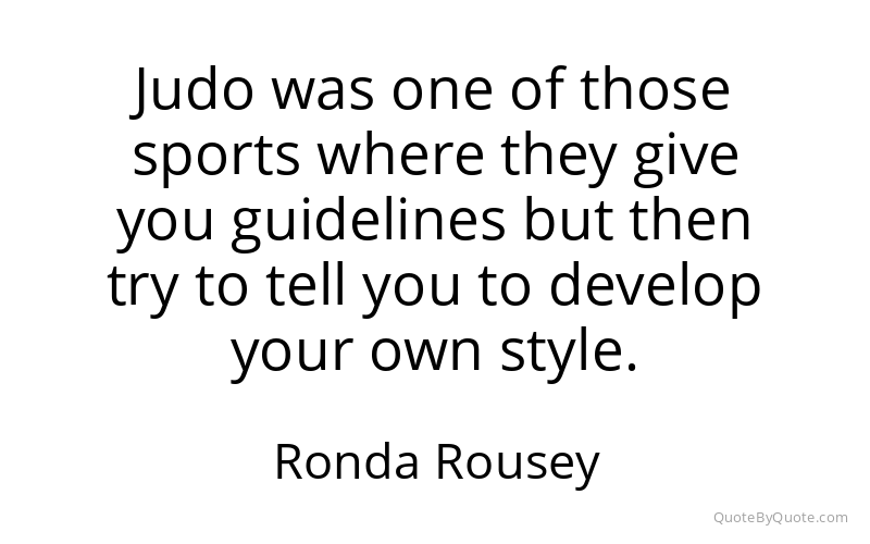 Preview image for this quote by Ronda Rousey