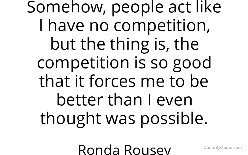 Preview image for this quote by Ronda Rousey