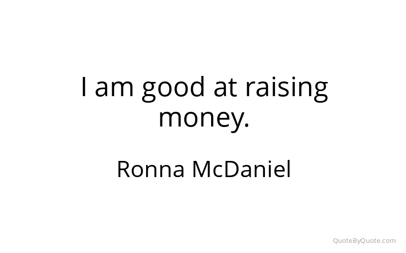 Preview image for this quote by Ronna McDaniel