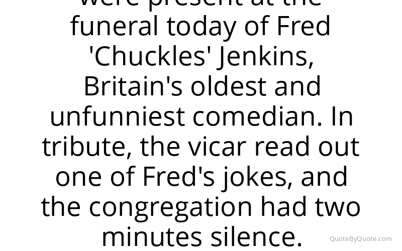 Preview image for this quote by Ronnie Barker