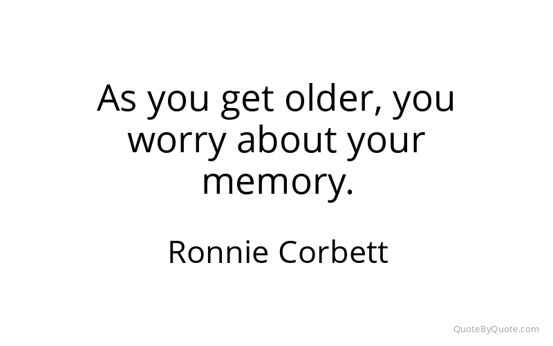 Preview image for this quote by Ronnie Corbett
