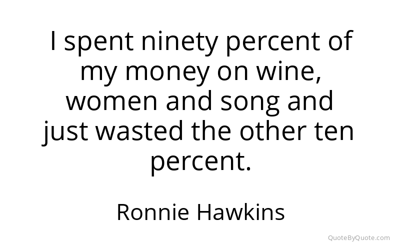 Preview image for this quote by Ronnie Hawkins