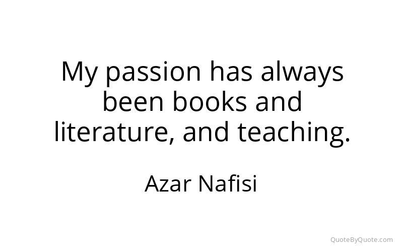 Preview image for this quote by Azar Nafisi