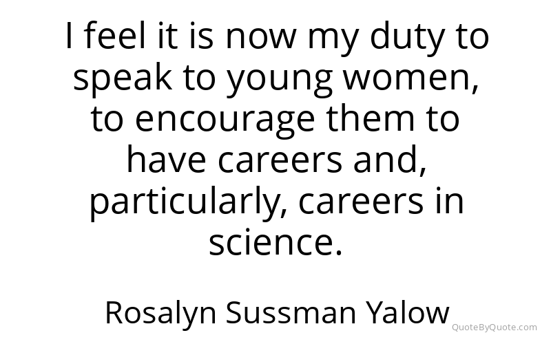 Preview image for this quote by Rosalyn Sussman Yalow