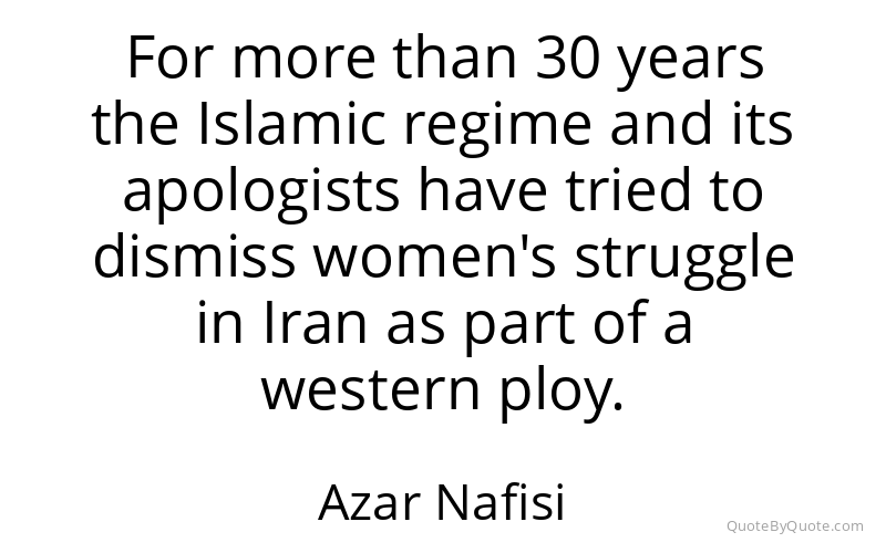Preview image for this quote by Azar Nafisi
