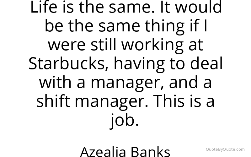 Preview image for this quote by Azealia Banks