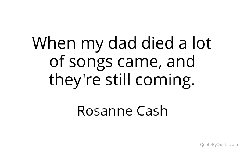 Preview image for this quote by Rosanne Cash
