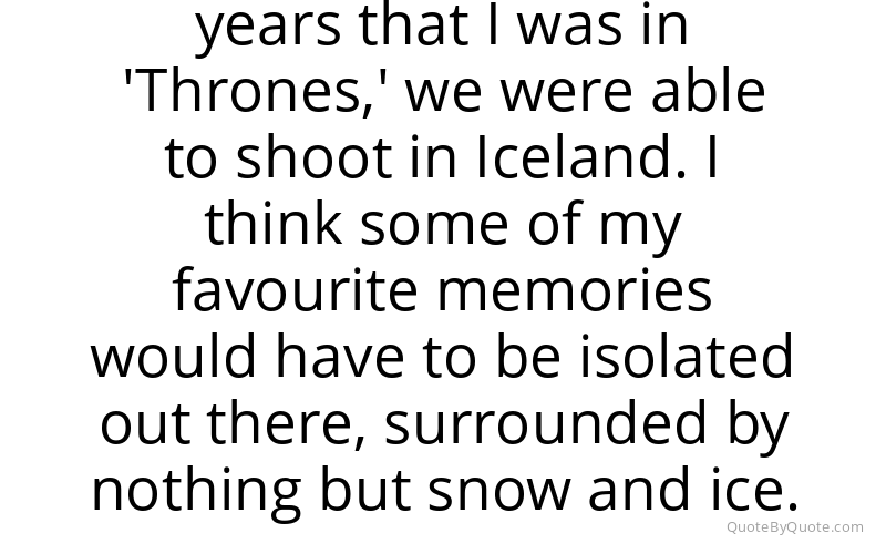 Preview image for this quote by Rose Leslie