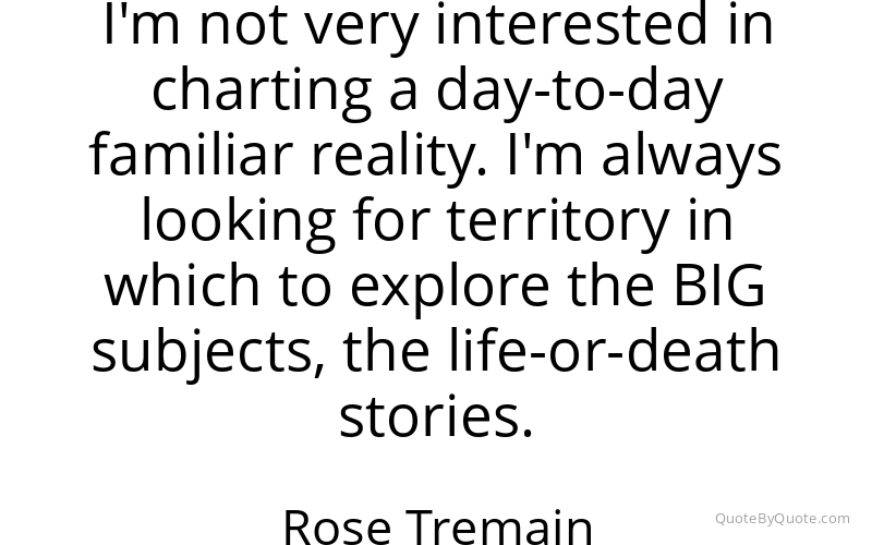 Preview image for this quote by Rose Tremain