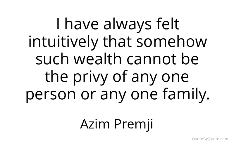 Preview image for this quote by Azim Premji