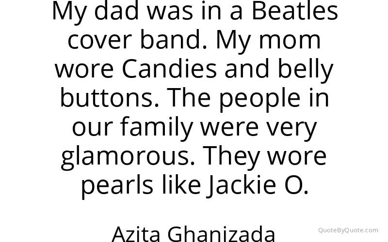 Preview image for this quote by Azita Ghanizada