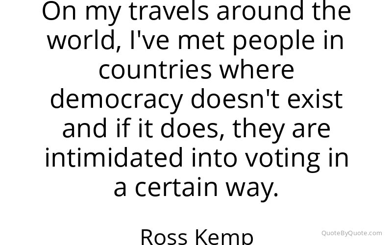 Preview image for this quote by Ross Kemp
