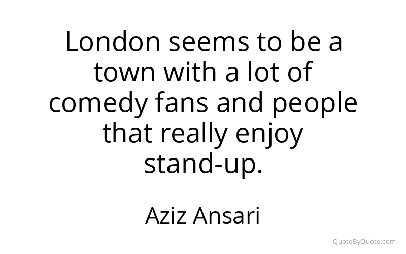 Preview image for this quote by Aziz Ansari