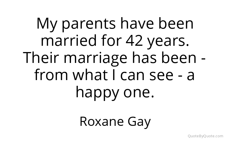 Preview image for this quote by Roxane Gay