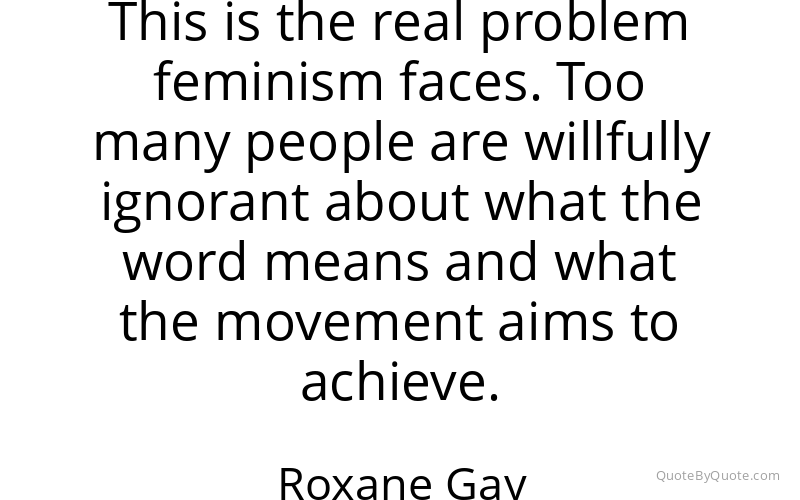 Preview image for this quote by Roxane Gay