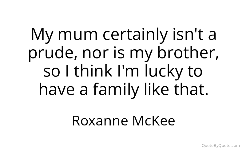 Preview image for this quote by Roxanne McKee