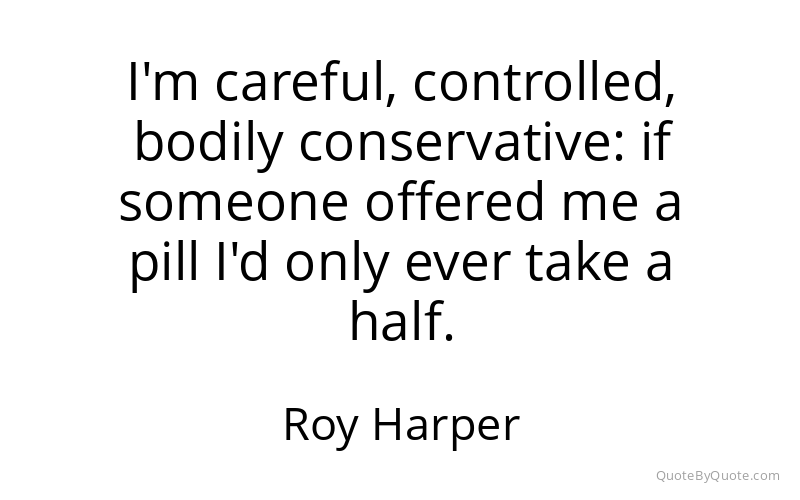 Preview image for this quote by Roy Harper