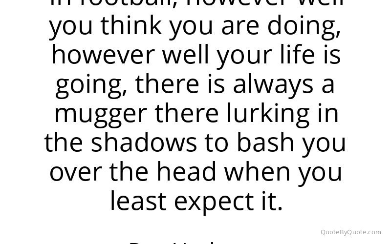 Preview image for this quote by Roy Hodgson
