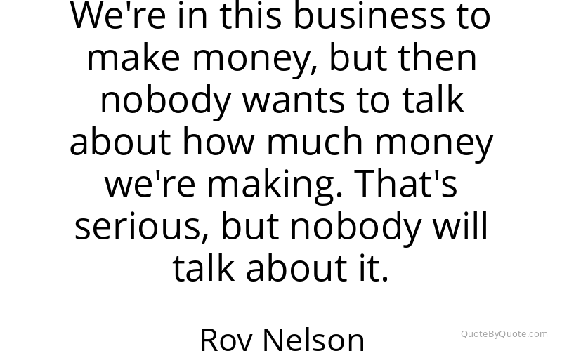 Preview image for this quote by Roy Nelson