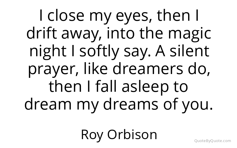 Preview image for this quote by Roy Orbison