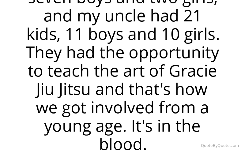 Preview image for this quote by Royce Gracie