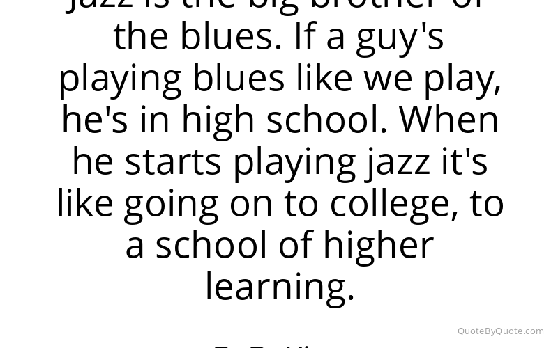 Preview image for this quote by B. B. King