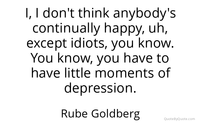 Preview image for this quote by Rube Goldberg