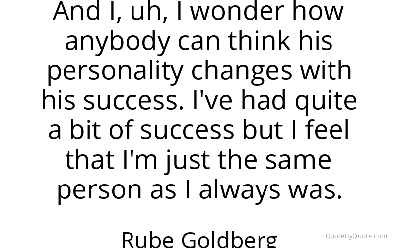 Preview image for this quote by Rube Goldberg