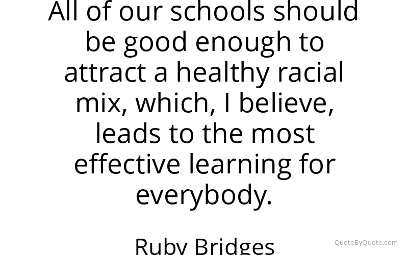 Preview image for this quote by Ruby Bridges