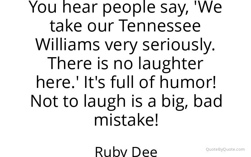 Preview image for this quote by Ruby Dee