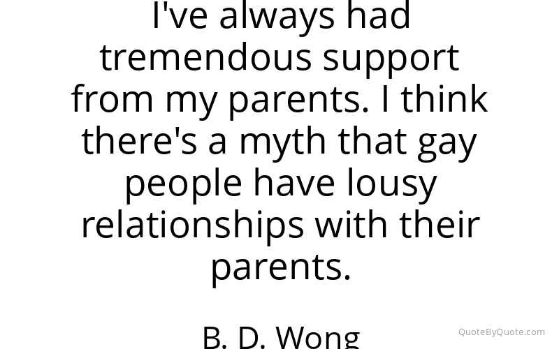 Preview image for this quote by B. D. Wong